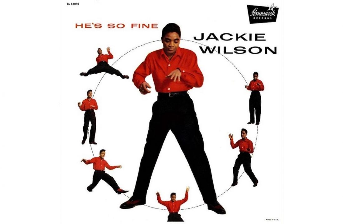 Jackie Wilson He's So Fine