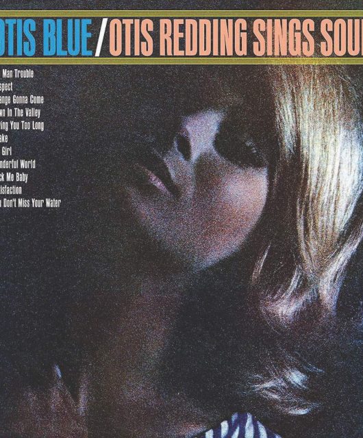 Otis Redding’s Otis Blue cover