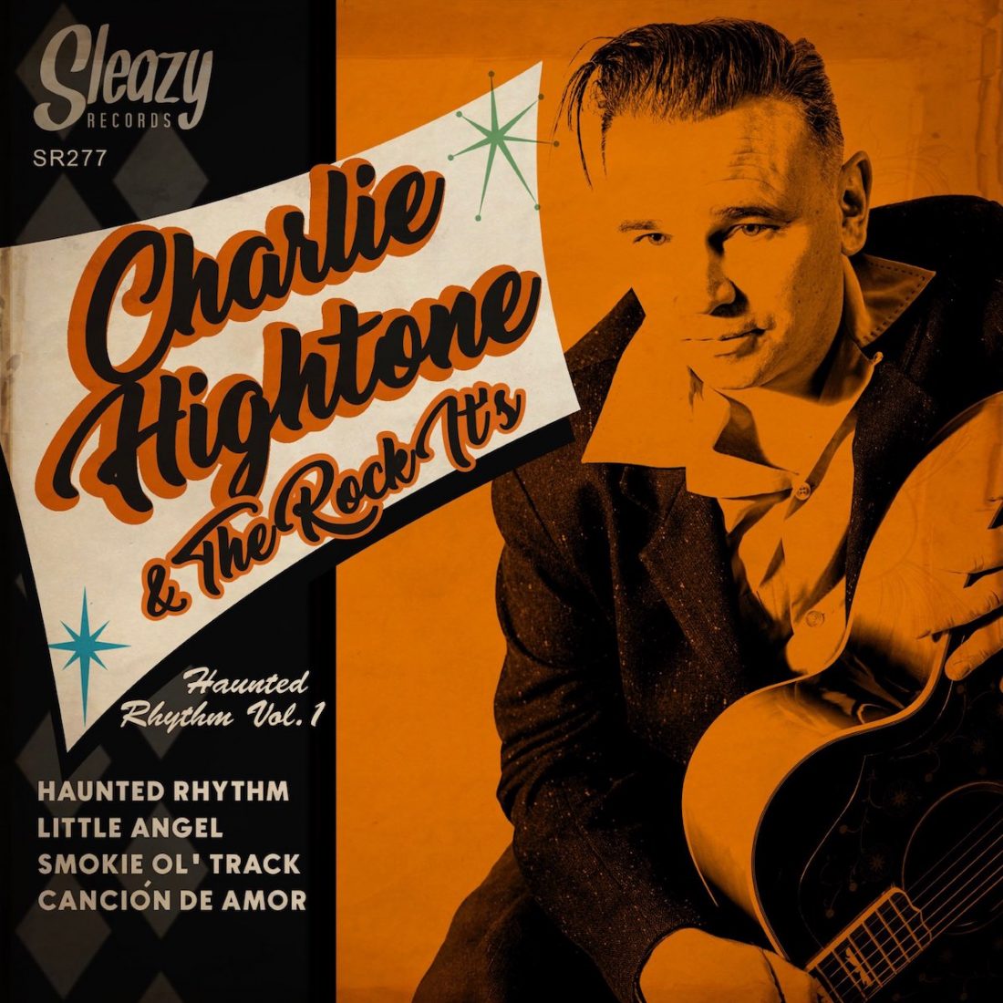 Review – Charlie Hightone & The Rock-It’s: Haunted Rhythm Vol. 1