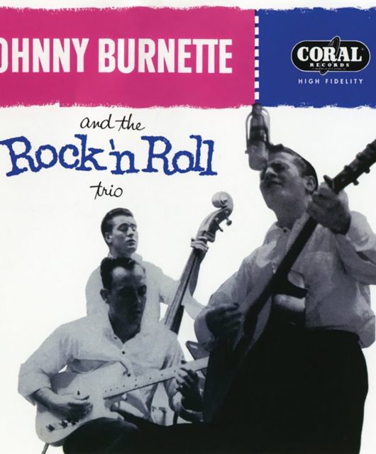 Johnny Burnette and the Rock 'n' Roll Trio Album