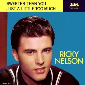 Ricky Nelson - just a little too much