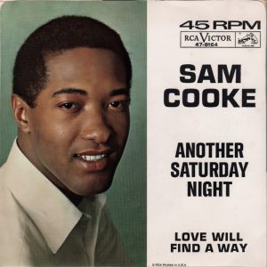 Single - Sam Cooke Another Saturday Night (1963)