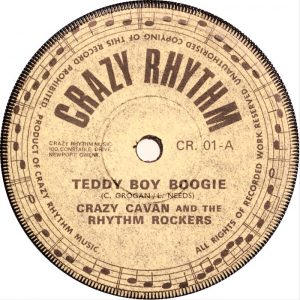 Crazy Cavan And The Rhythm Rockers - Teddy Boy Boogie