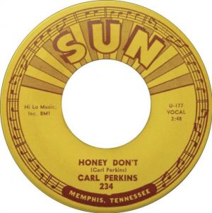 Carl Perkins key song - Honey Don't