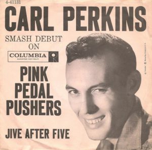 Carl Perkins key song - Pink Pedal Pushers